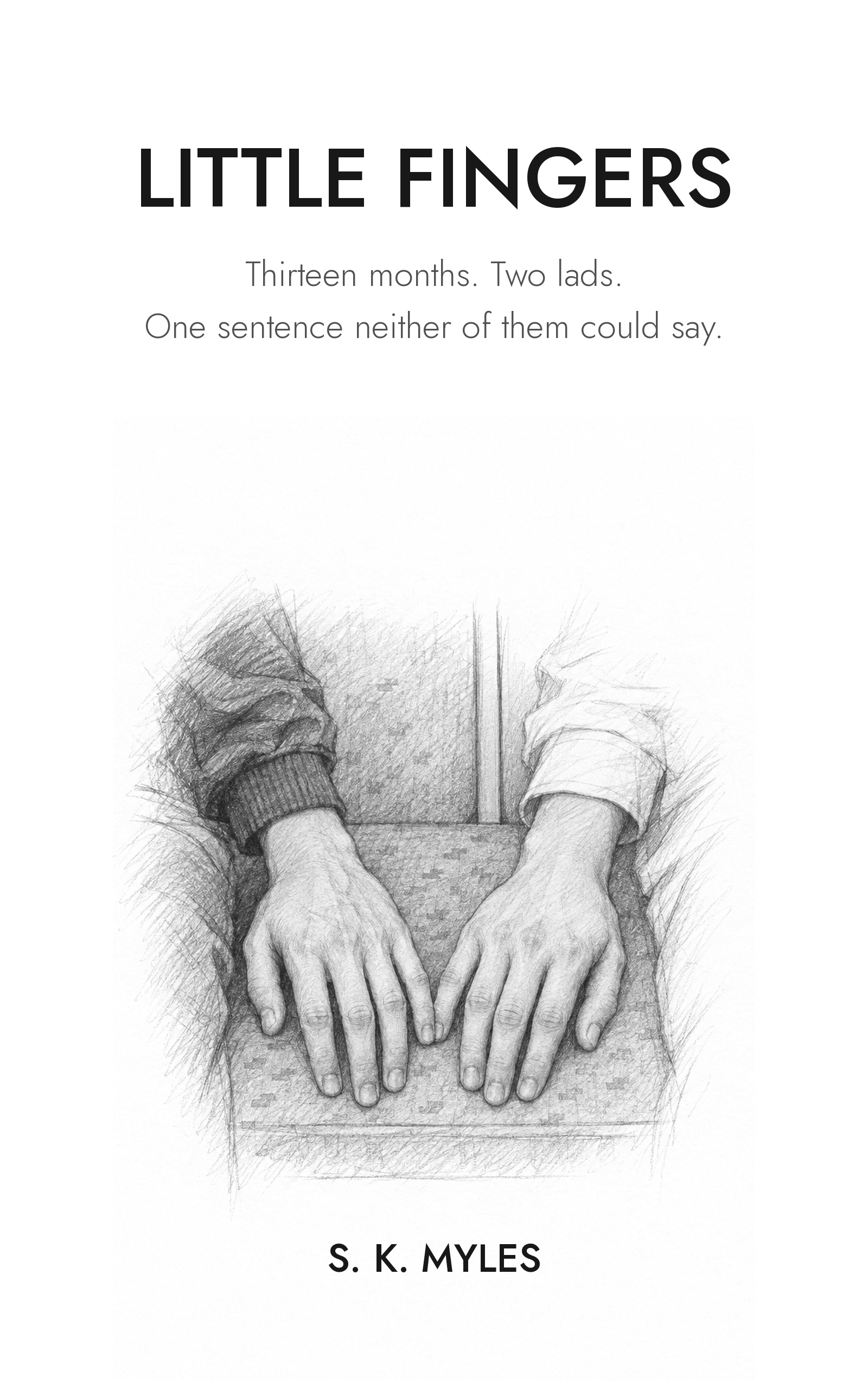 Cover of Little Fingers by S. K. Myles — a pencil drawing of two hands resting side by side on the seat of a bus